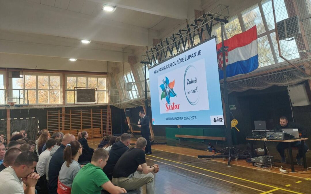 UPISNA KAMPANJA KARLOVAČKE ŽUPANIJE “Šestar – zaokruži izvrsnost!”